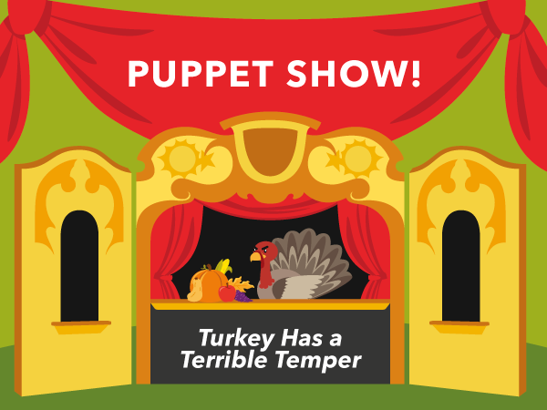 Puppet Show | Turkey Has a Terrible Temper