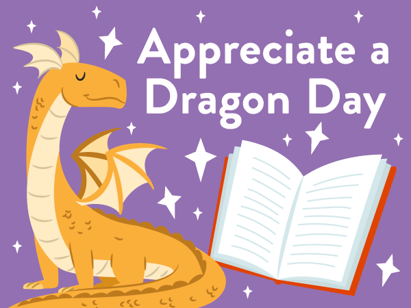 Appreciate a Dragon Day