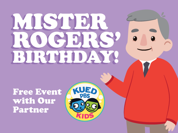 *Cancelled* Mr. Rogers’ Birthday