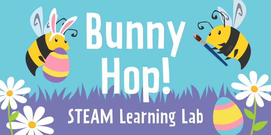 STEAM Learning Lab – Homemade Easter Baskets
