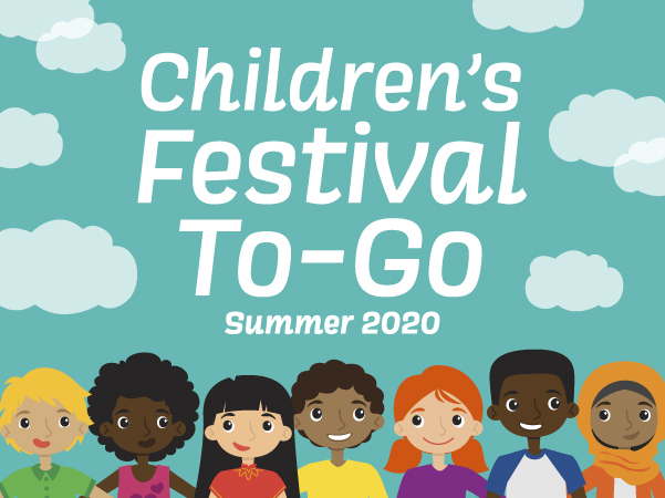 Children’s Festival To-Go!