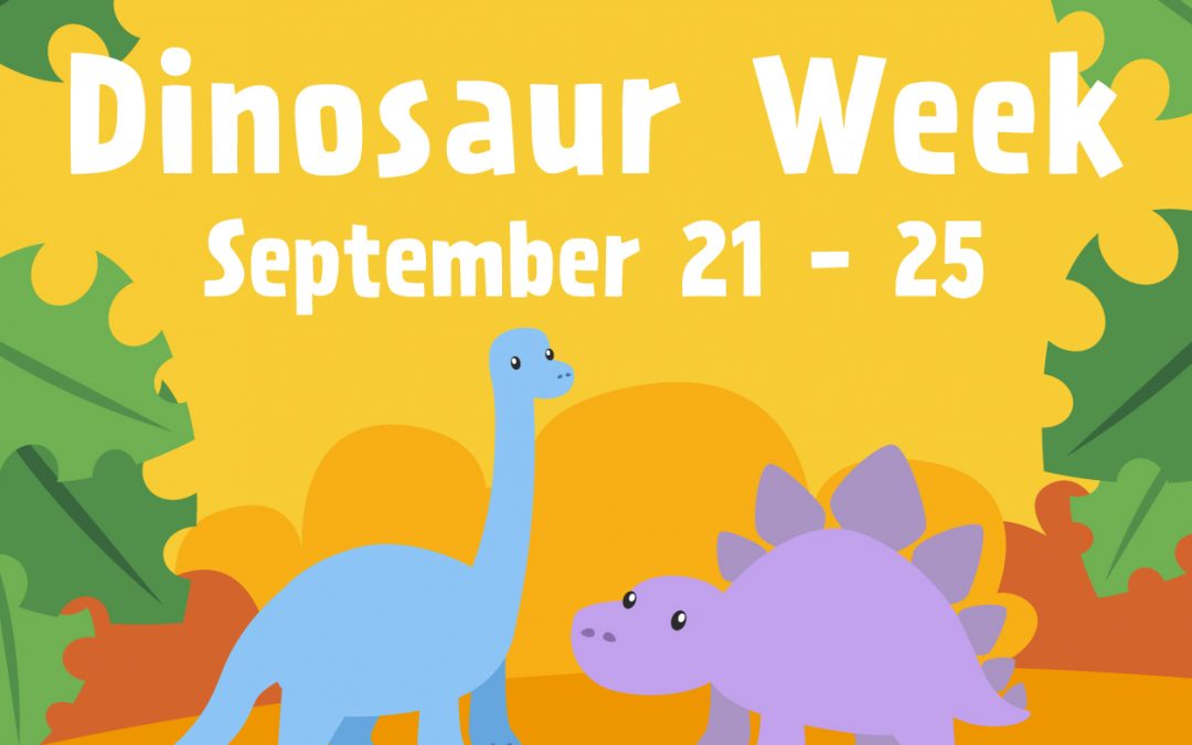 Dinosaur Week!