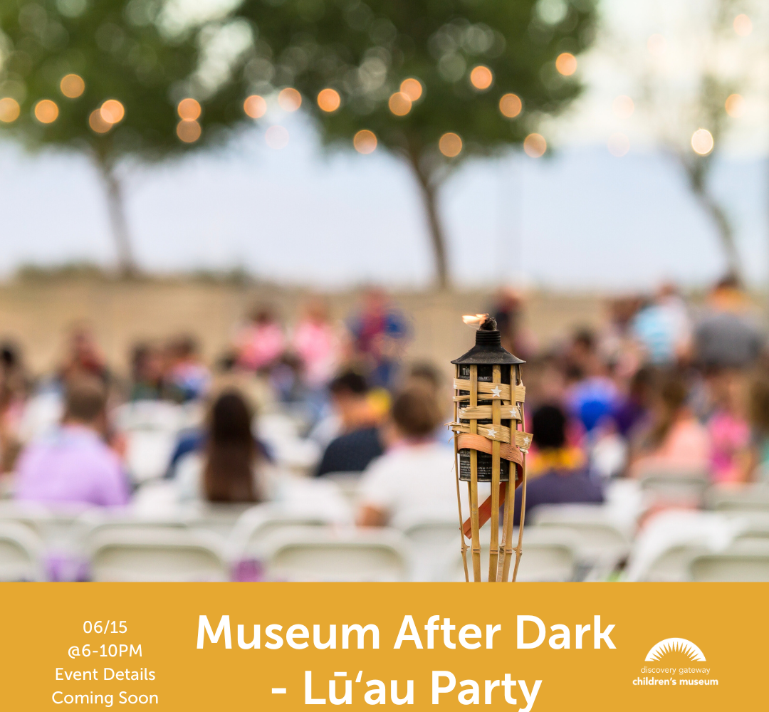 A Lūʻau Night at the Museum - Museum after dark