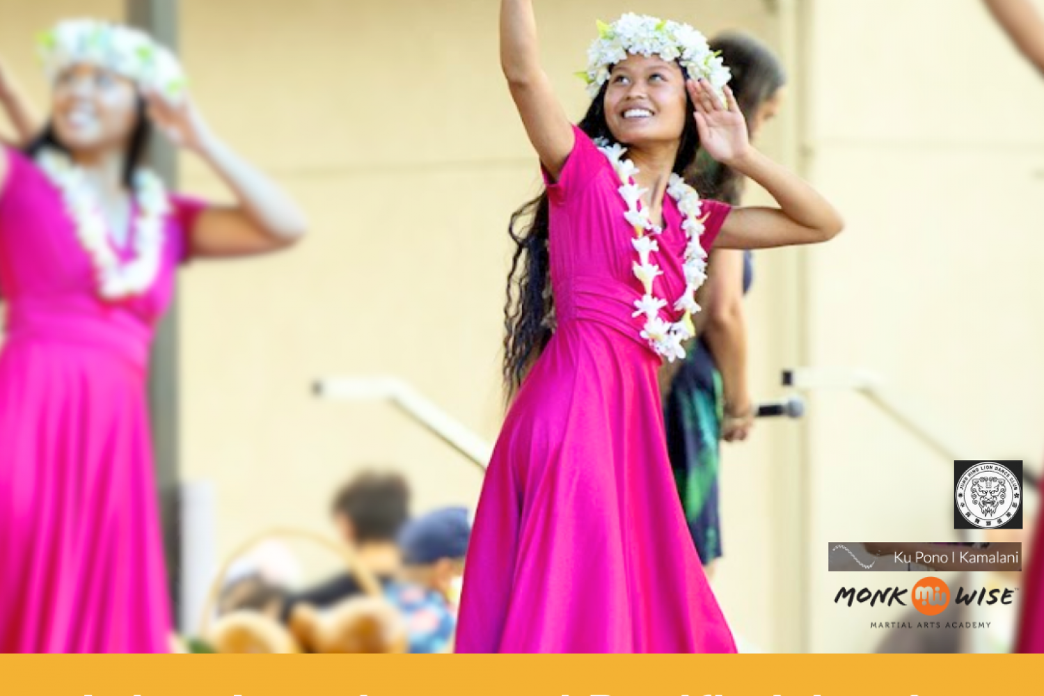 Asian American and Pacific Islander Heritage Month Celebration