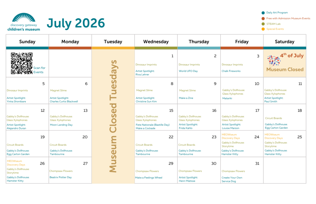 July 2026 event calendar for Discovery Gateway Children’s Museum. The calendar shows the museum is closed on Tuesdays and closed for the 4th of July. Activities throughout the month include Daily Art Program projects, Free with Admission Museum Events, STEAM Lab activities, and Special Events. Featured events include World UFO Day, Moon Landing Day, Bastille Day, Beatrix Potter Day, Matariki, Make a Zine, Make a Cockade, Create Your Own Service Dog, and MEOWseum Discovery Days from July 24–26. A QR code is included to scan for events.